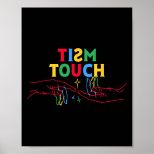 Autisme Shirt Funny Tism Touch Autistische meme Au Poster