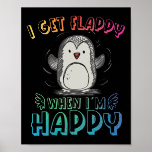 Autisme stimulerende pinguïn ik krijg flappy als i poster