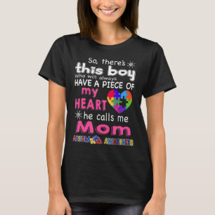 Autisme-Theres deze jongen-hij noemt me moeder-aut T-shirt