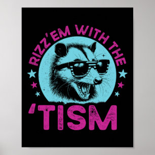Autisme Wasbeer Grappige Grap Rizz Em Met De Tism  Poster
