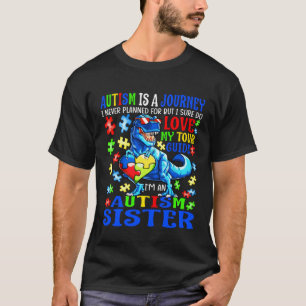 Autisme Zus Reis Citaat Autisme Bewustzijn Dinos T-shirt