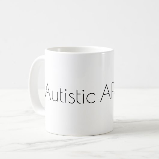 Autistic AF Mug (Devant gauche)