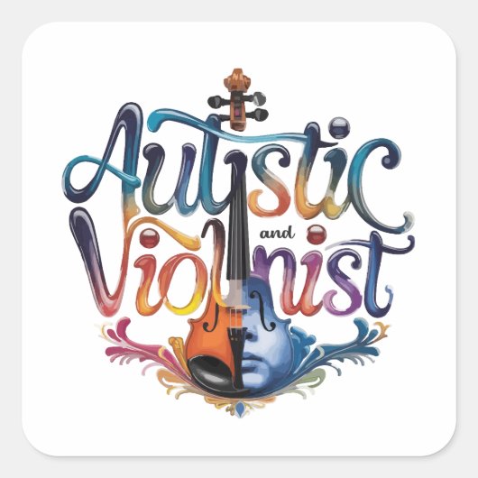 Autistic and violinist vierkante sticker (Voorkant)