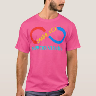 Autistic Awareness Month Embrace Neurodiversity AD T-shirt