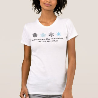 Autistiek en sneeuwvlokken t-shirt