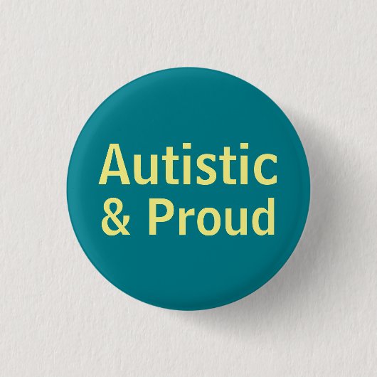 Autistiek en trots ronde button 3,2 cm (Voorkant)