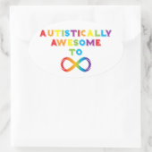 Autistisch Geweldige tot oneindig Ovale Sticker (Tas)