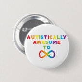 Autistisch Geweldige tot oneindig Ronde Button 5,7 Cm (Voorkant /achterkant)