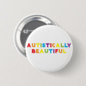 Autistisch mooi ronde button 5,7 cm (Voorkant /achterkant)
