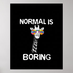 Autistisch Normaal gesproken is het aanplakken v Poster