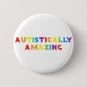 Autistisch verbazingwekkend ronde button 5,7 cm
