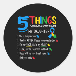 Autistische Dochter Autisme Bewustzijn Steun Moede Ronde Sticker
