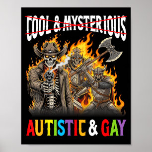 Autistische En Homo Pride Vlammende Skelet Cowboy  Poster