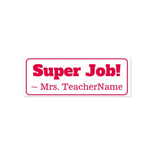Auto-encreur "Super job !" Tampon en caoutchouc de l'instructeu (Design)