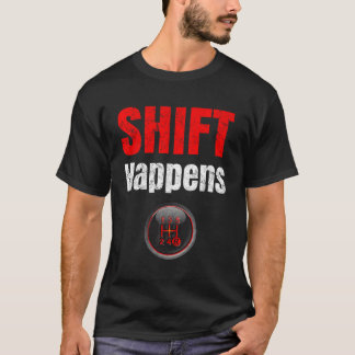 Auto Guy Shift gebeurt normale transmissie T-shirt