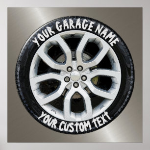 Auto Service Reparation Garage Owner Tire Wiel Cus Poster