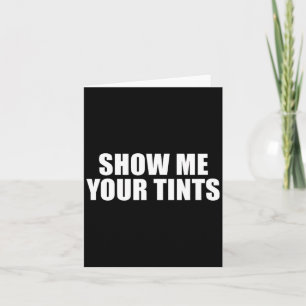 Auto Tinter Ruit Laat me je tinten zien Grappig Kaart