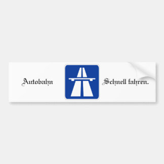 Autobahn Bumpersticker