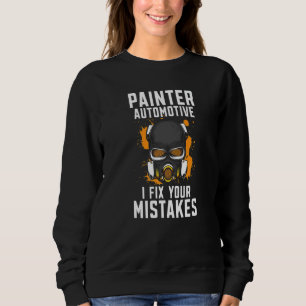Autobanden Schilder Automotive I Fix Your Mistakes Trui