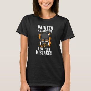 Autobanden Schilder Ik Repareer Uw Fouten Autodeco T-shirt