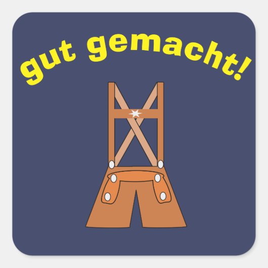 Autocollant allemand "Bien fait" avec Lederhosen (Devant)