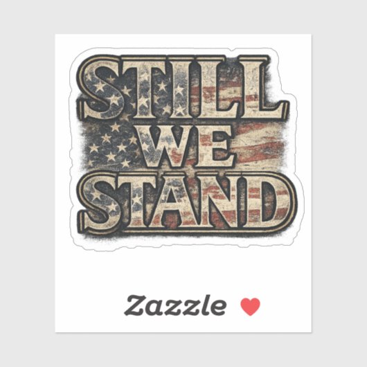 Autocollant Americana « Still We Stand » (Feuille)