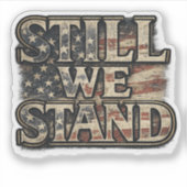 Autocollant Americana « Still We Stand » (Devant)