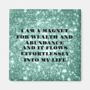 Autocollant d'affirmation Je suis un aimant pour l