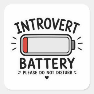 Autocollant de batterie d'introverti, ne pas déran
