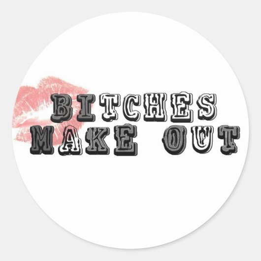 Autocollant de BitchesMakeOut (Devant)