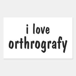 Autocollant de blague d'orthographe drôle J'adore 