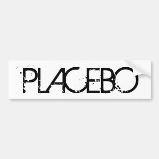 Autocollant de Bumber de placebo