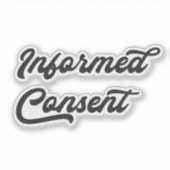 autocollant de consentement éclairé (Devant)