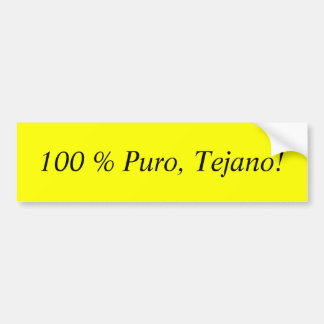 Autocollant De Voiture 100 % Puro, Tejano !