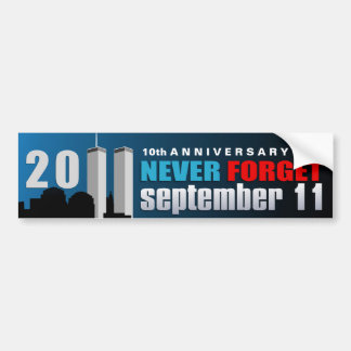 Autocollant De Voiture 11 septembre le 9/11 10ème anniversaire n'oublient