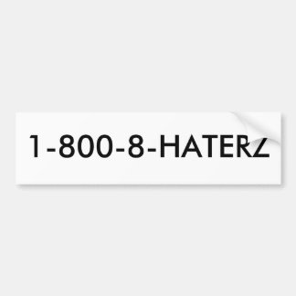 AUTOCOLLANT DE VOITURE 1-800-8-HATERZ