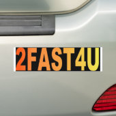 AUTOCOLLANT DE VOITURE 2FAST4U (En voiture)