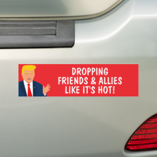 Autocollant De Voiture Abandonner des amis et des alliés comme Trump