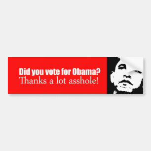 Autocollant De Voiture Adhésif pour pare-chocs d'Anti-Obama - vous avez