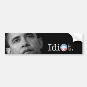 Autocollant De Voiture Adhésif pour pare-chocs de "idiot" d'Obama !