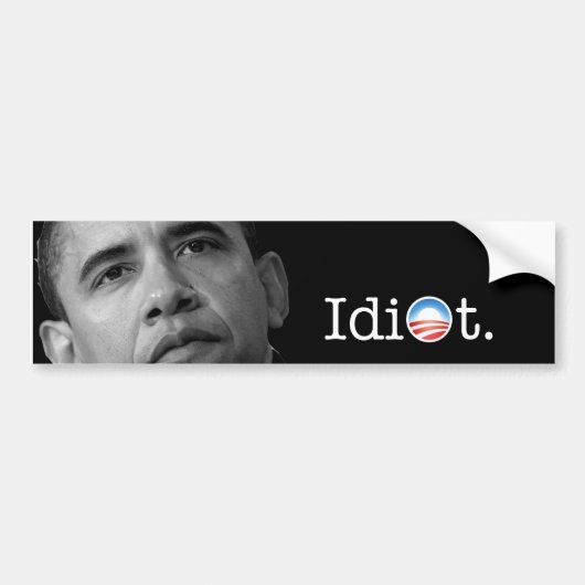 Autocollant De Voiture Adhésif pour pare-chocs de "idiot" d'Obama ! (Devant)