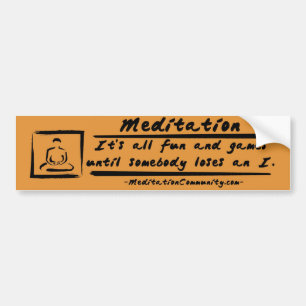 Autocollant De Voiture Adhésif pour pare-chocs de méditation !