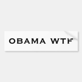 Autocollant De Voiture adhésif pour pare-chocs de wtf d'obama