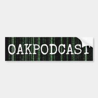 Autocollant De Voiture Adhésif pour pare-chocs d'Oakpodcast Matrix