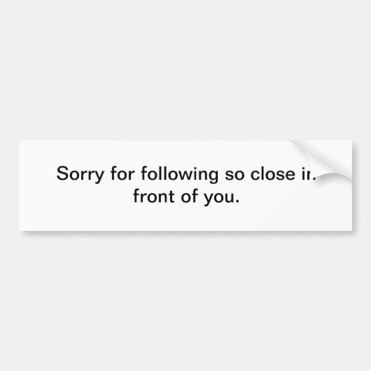 Autocollant De Voiture Adhésif pour pare-chocs drôle (Devant)