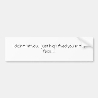 Autocollant De Voiture Adhésif pour pare-chocs frais !