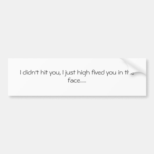 Autocollant De Voiture Adhésif pour pare-chocs frais ! (Devant)