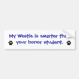 Autocollant De Voiture Adhésif pour pare-chocs - mon Westie est plus fut
