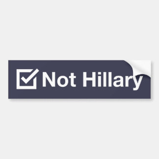 Autocollant De Voiture Adhésif pour pare-chocs "pas de Hillary"