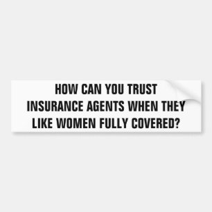 Autocollant De Voiture Agents d'assurance comme les femmes entièrement
